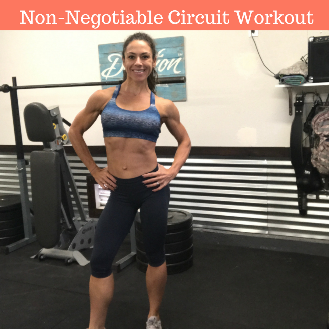 Non-Negotiable Circuit Workout
