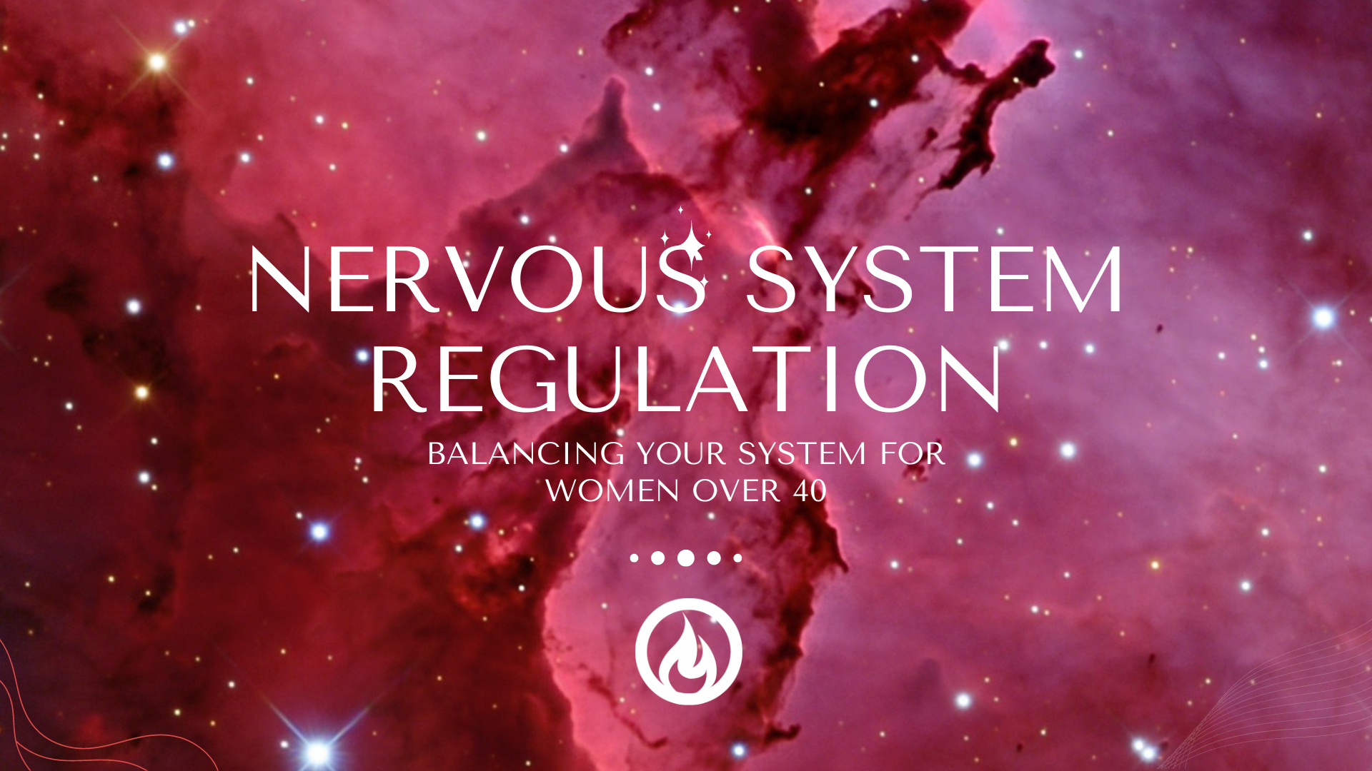 Nervous System Regulation for Women over 40