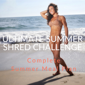 The Ultimate Summer Shred Meal Plan